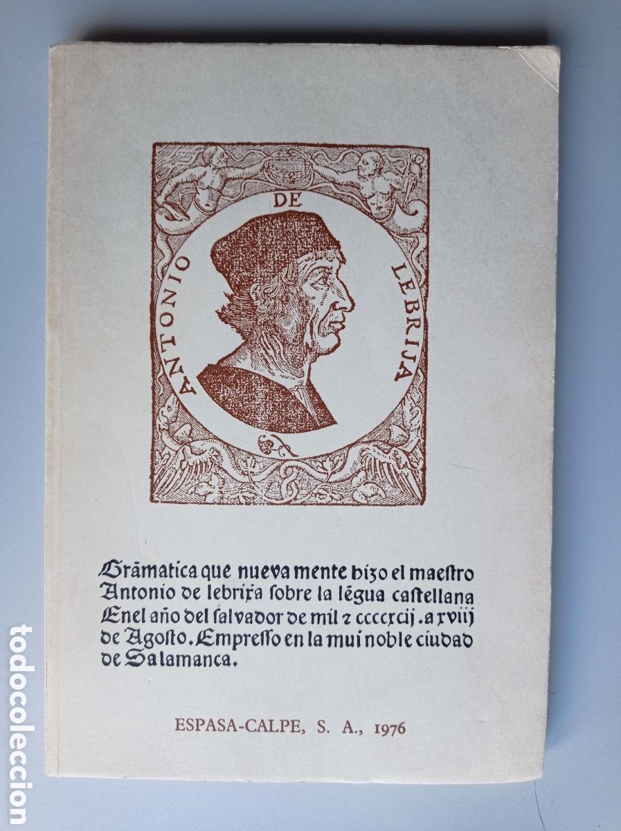 Libros de segunda mano: ELIO ANTONIO DE NEBRIJA. GRAM&Aacute;TICA CASTELLANA. EDICI&Oacute;N PR&Iacute;NCIPE. 1492. FACS&Iacute;MIL.