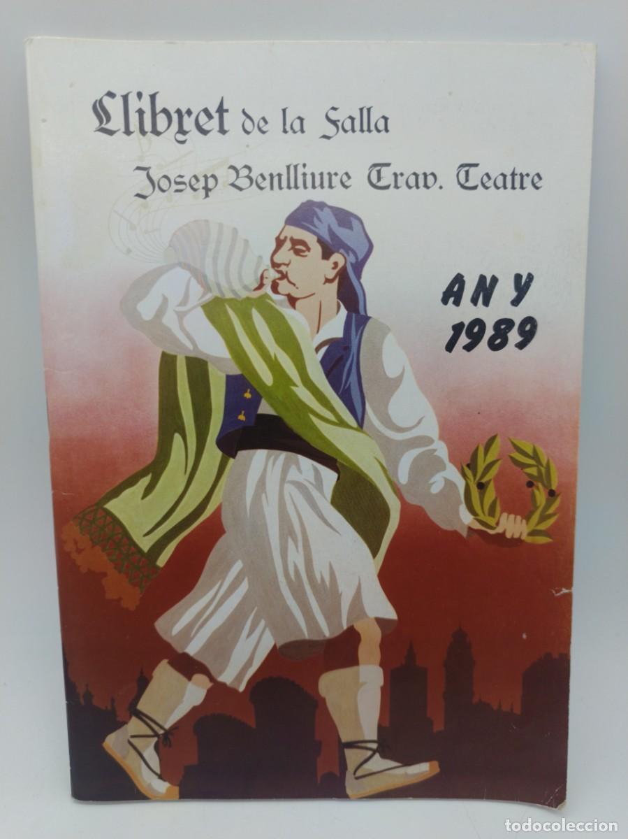 Libros de segunda mano: LLIBRET DE LA FALLA JOSEP BENLLIURE TRAV.CENTRE 1989