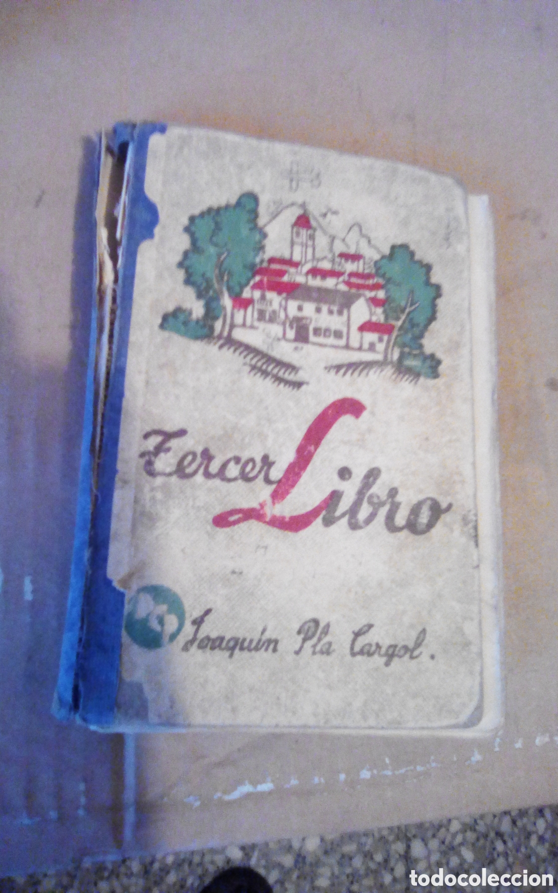 Libros de segunda mano: Tercer libro. Narraciones, poes&iacute;as, sugerencias. Por Joaqu&iacute;n Pla Cargol. Dalmau Carles, 1954.