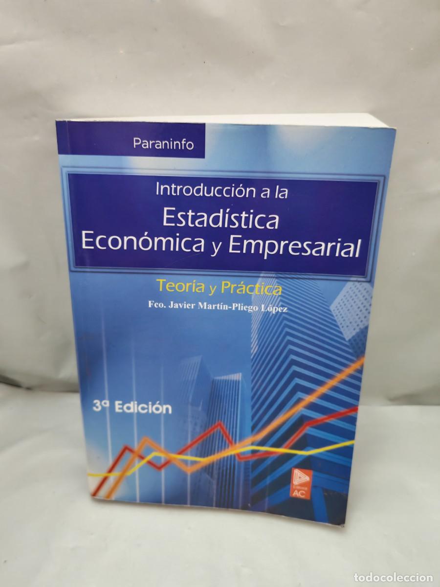 Livros em segunda m&atilde;o: Introducci&oacute;n a la estad&iacute;stica econ&oacute;mica empresarial: Teor&iacute;a y pr&aacute;ctica (3&ordf; edici&oacute;n, Paraninfo 2011)