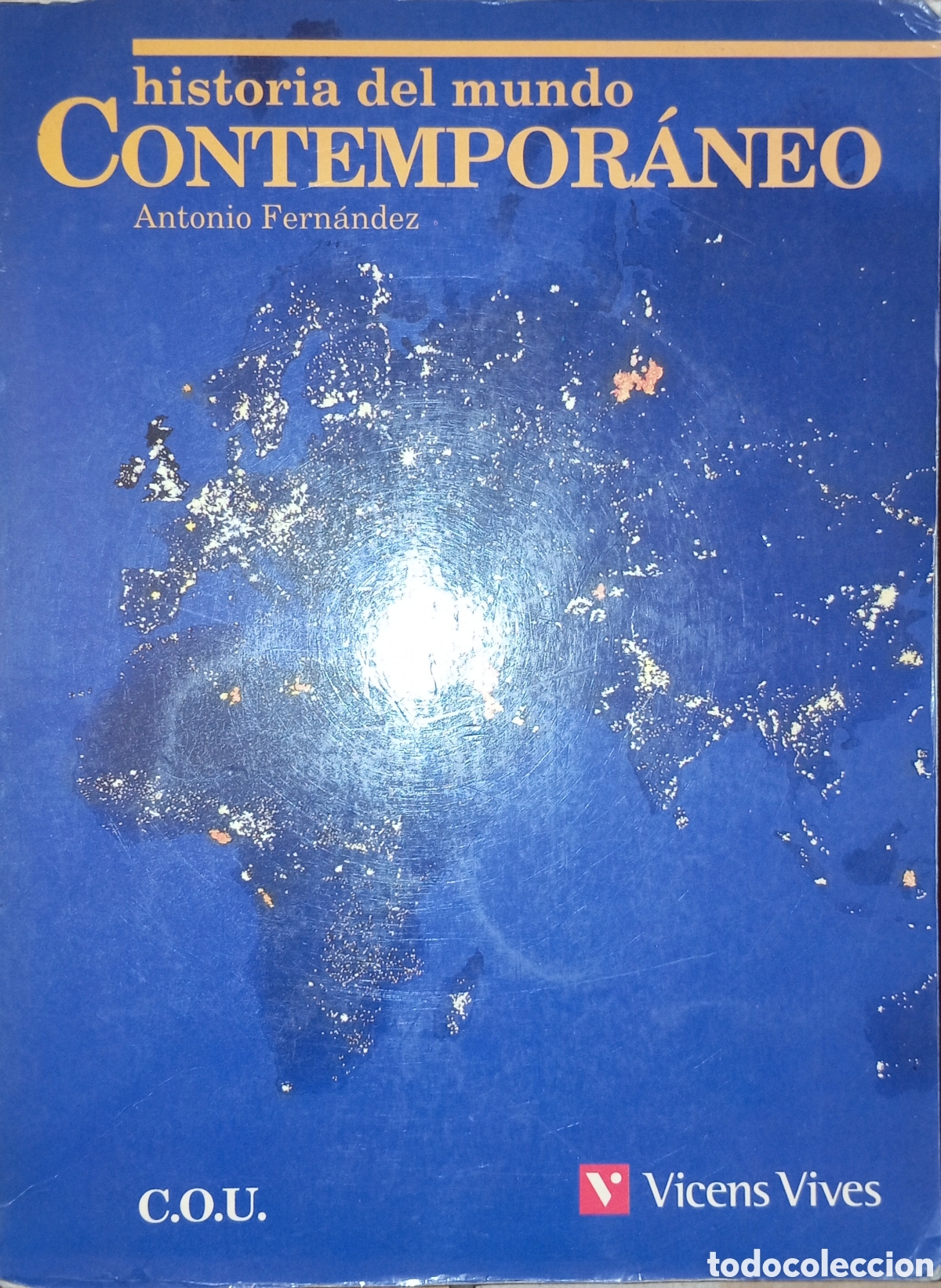 Libros de segunda mano: Historia del mundo contempor&aacute;neo.