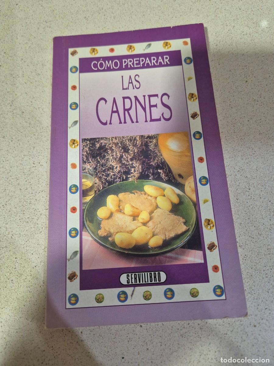 Libros de segunda mano: Libro &rdquo;Como preparar Las Carnes&rdquo;