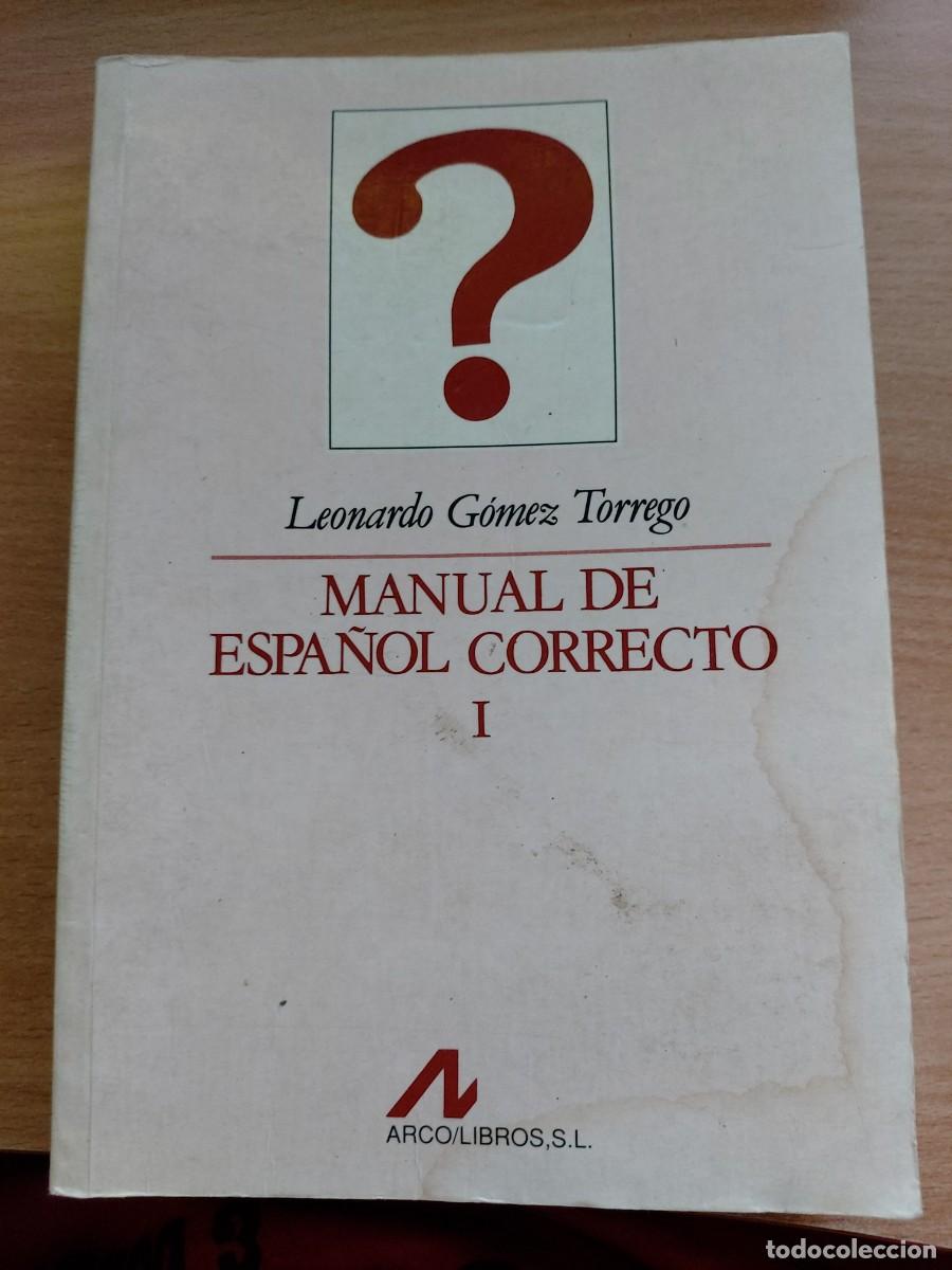 Libros de segunda mano: Manual de espa&ntilde;ol correcto I de Leonardo G&oacute;mez Torrego