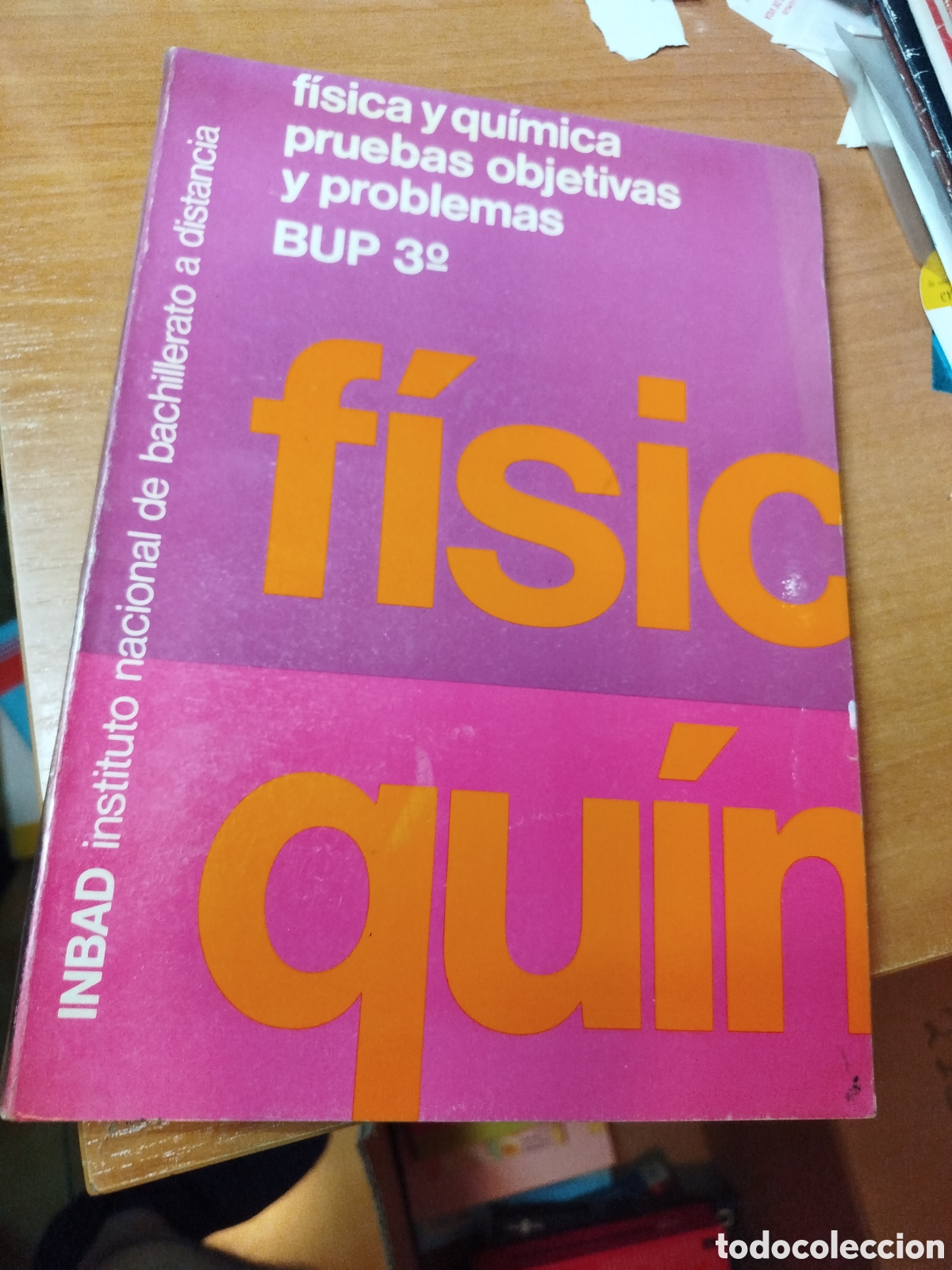 Libros de segunda mano: F&iacute;sica y qu&iacute;mica pruebas objetivas y problemas. BUP 3. Inbad