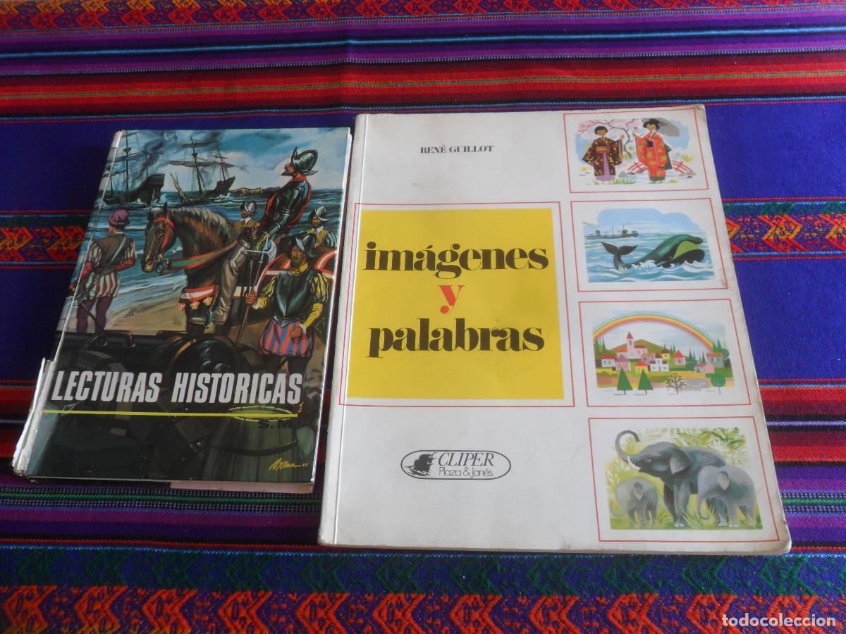 Gebrauchte B&uuml;cher: LECTURAS HIST&Oacute;RICAS CUARTO 4&ordf; CURSO SM 1968 TAPA DURA. REGALO IM&Aacute;GENES Y PALABRAS CLIPER 1981. RARO