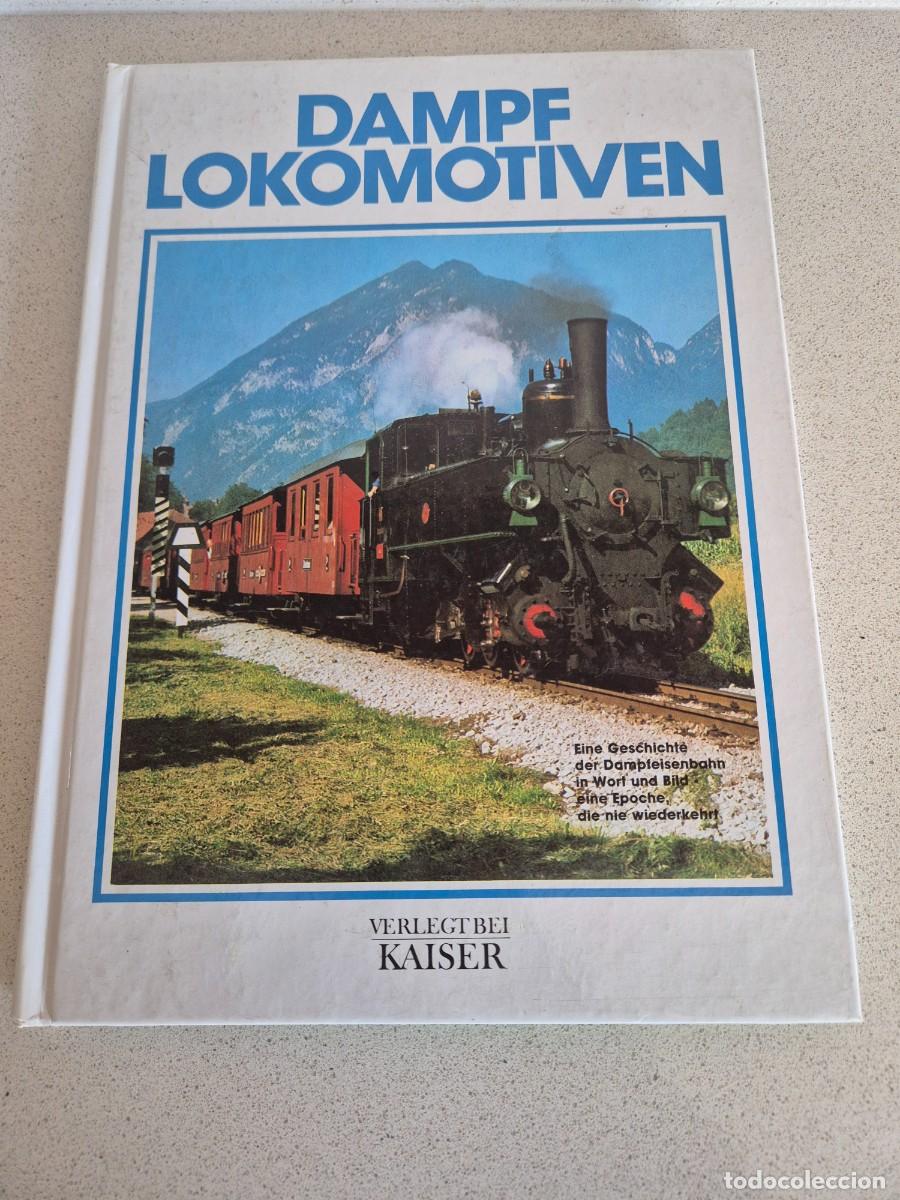 Libros de segunda mano: Libro &rdquo;Dampf Lokomotiven&rdquo;
