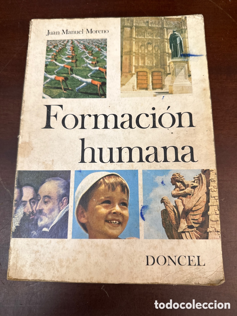 Libros de segunda mano: LIBRO-FORMACI&Oacute;N HUMANA-DONCEL-JUAN MANUEL MORENO-1&ordm;edici&oacute;n-1970