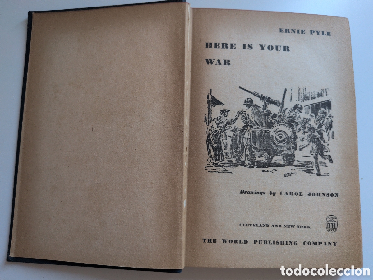 Libros de segunda mano: Here is your war. Forum books. Ernie Pyle