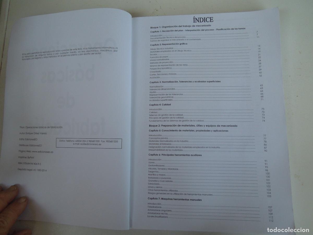 Libros de segunda mano: OPERACIONES B&Aacute;SICAS DE FABRICACION - F.P. B&Aacute;SICA - E ORTEA- EO EDICIONES 2014-ISBN 978-84-941404-9-5 - Foto 3