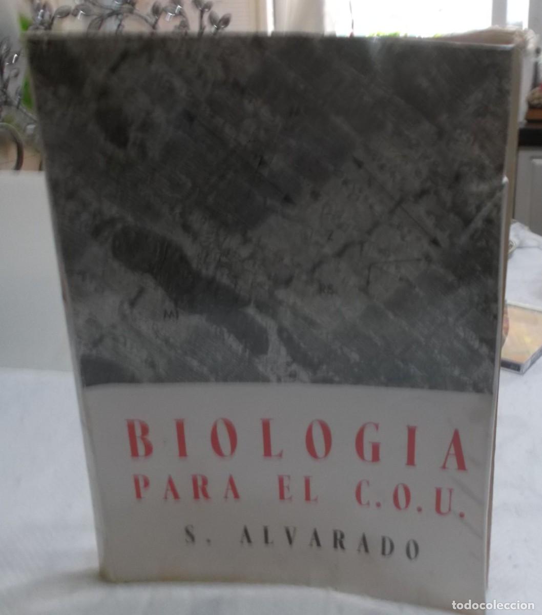 Libros de segunda mano: Biologia para el C.O.U profesor Dr. Alvarado adaptada al cuestionario oficial Marzo 1978