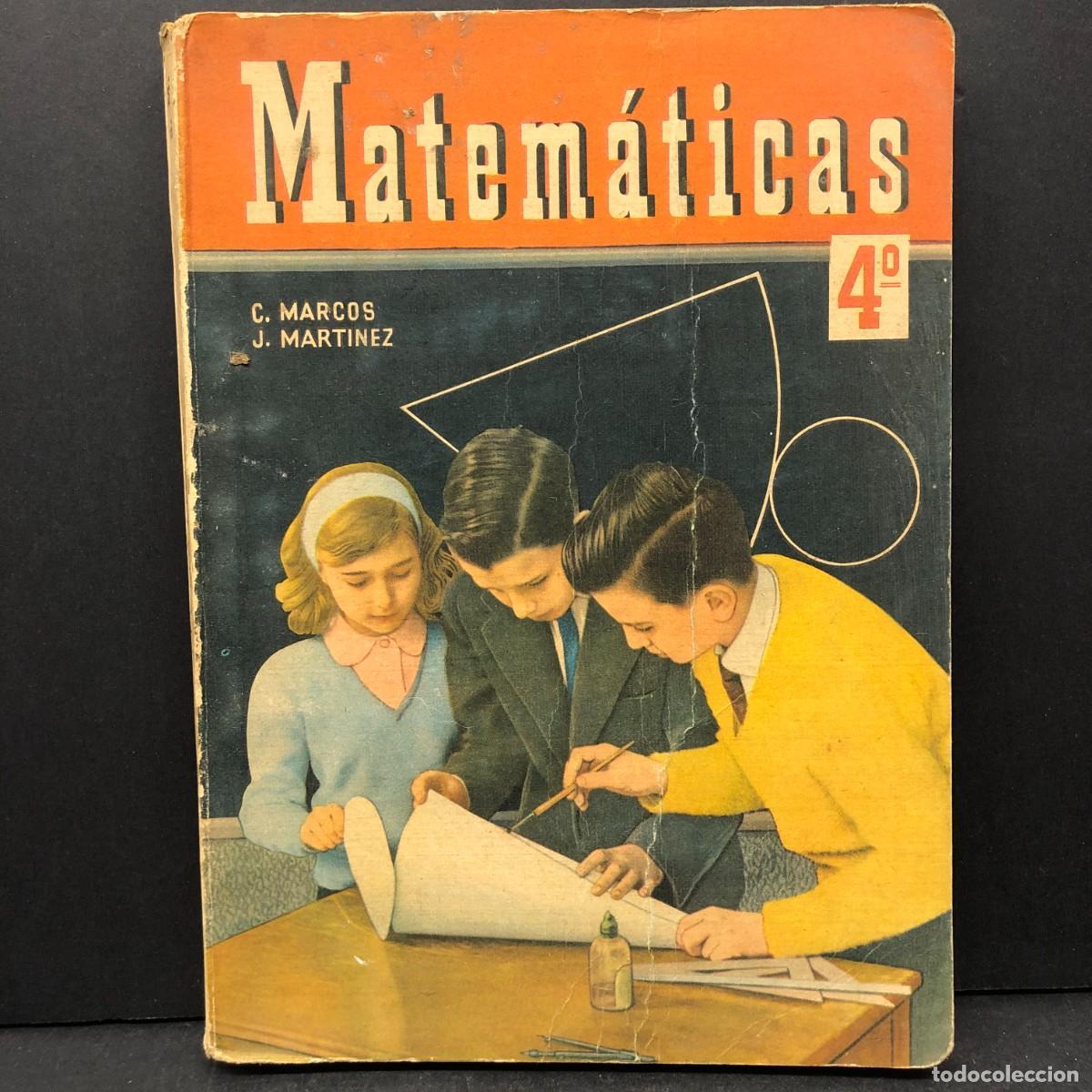 Libros de segunda mano: MATEM&Aacute;TICAS - 4&ordm; CURSO - CONSTANTINO MARCOS - JACINTO MARTINEZ / 4615