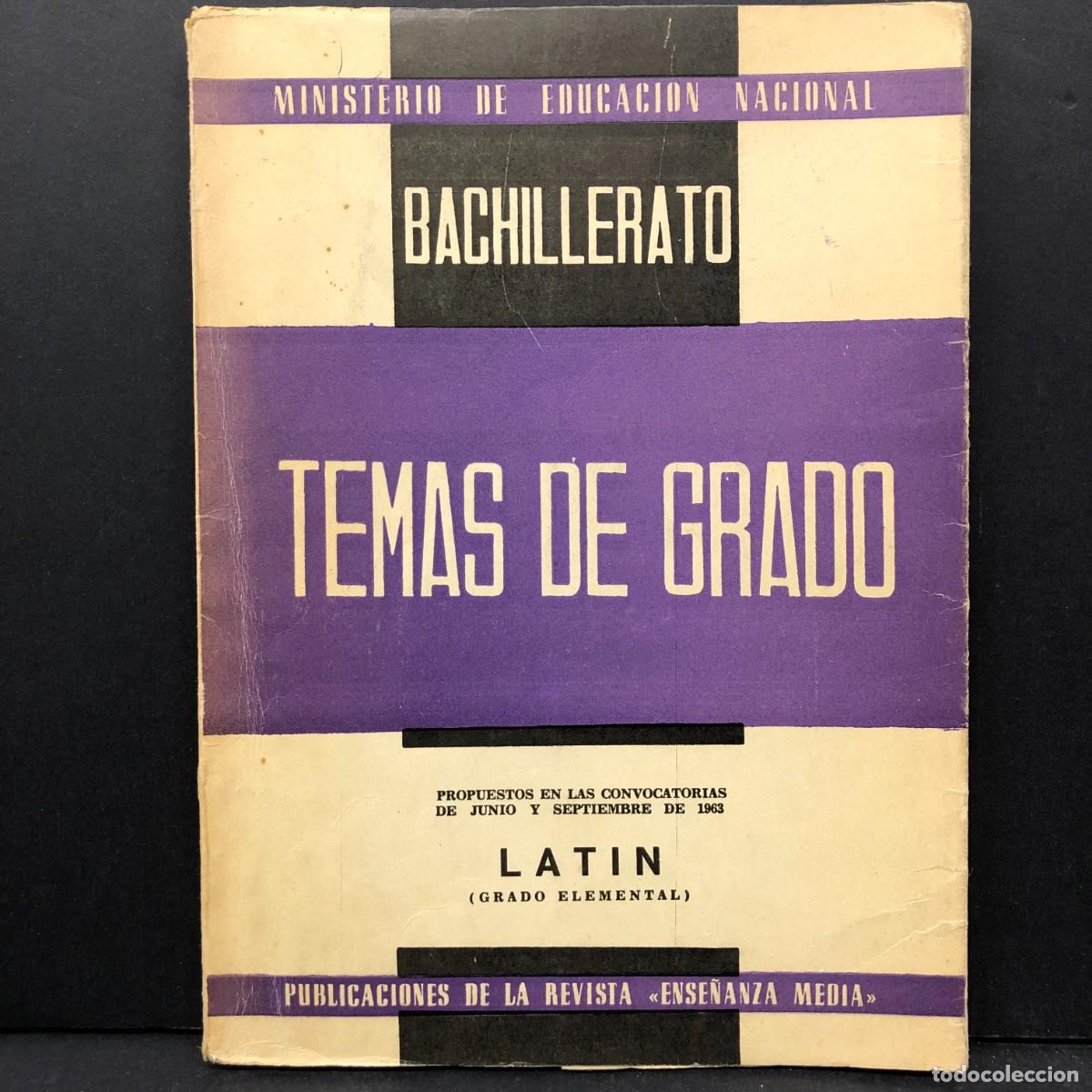 Libros de segunda mano: TEMAS DE GRADO - BACHILLERATO - LATIN - MINISTERIO DE EDUCACI&Oacute;N NACIONAL / 4618