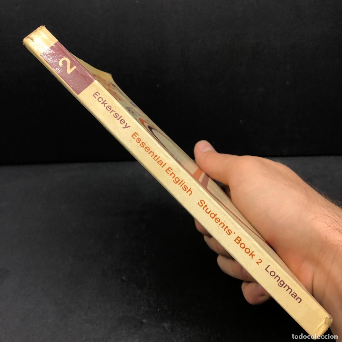 Libros de segunda mano: ESSENTIAL ENGLISH FOR FOREIGN STUDENTS - C. E. ECKERSLEY - STUDENTS BOOK / 4628 - Foto 3