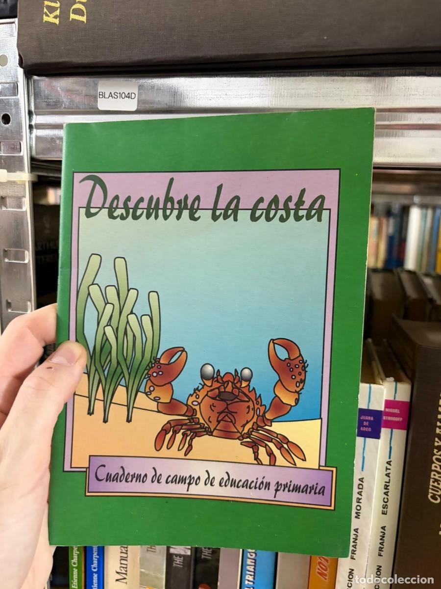 Libros de segunda mano: BLAS104D Descubre la costa. Cuaderno de campo de educaci&oacute;n primaria