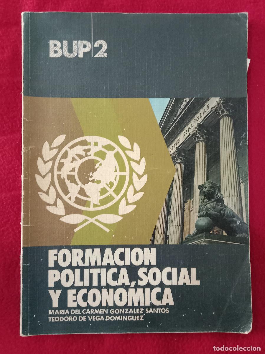 Libros de segunda mano: Formaci&oacute;n Pol&iacute;tica, Social y Econ&oacute;mica - BUP 2 - Ed. Everest 1976