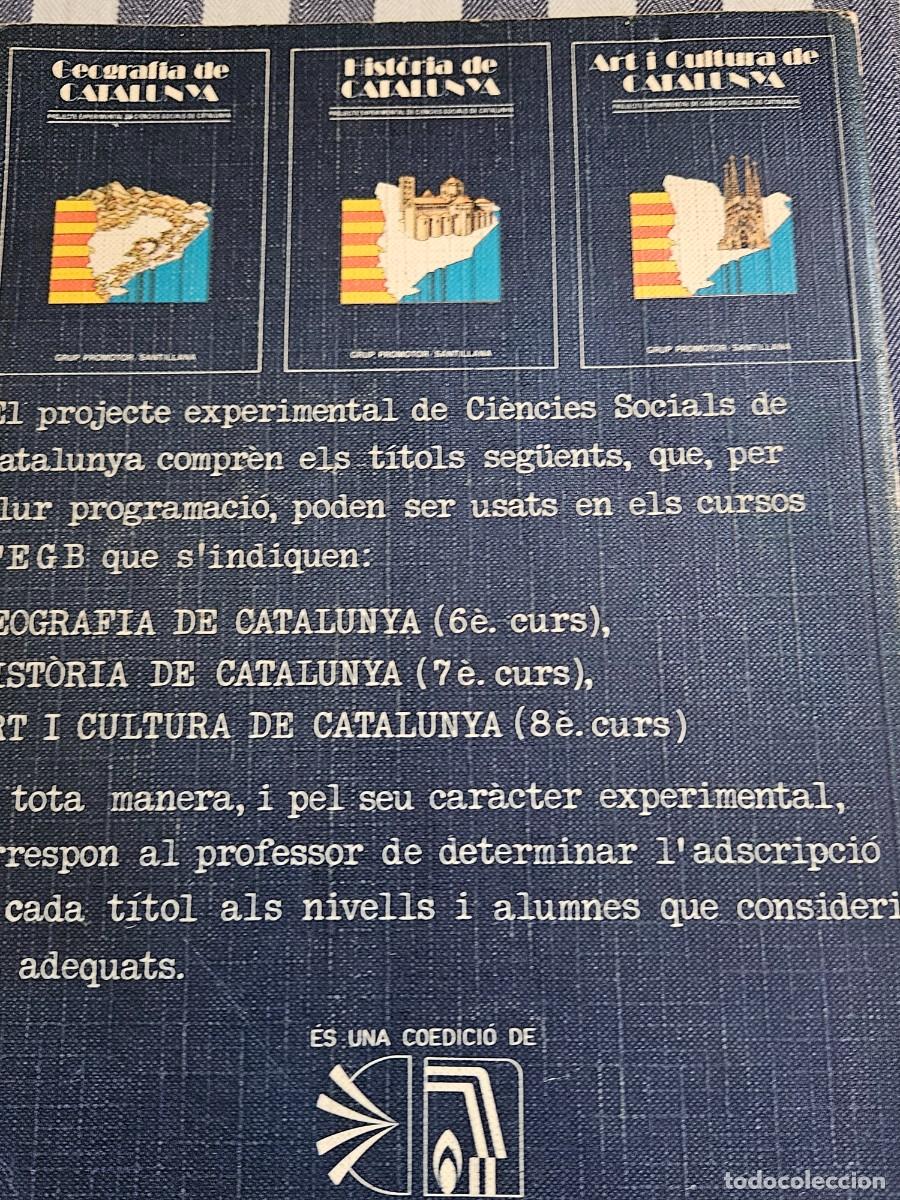 Libros de segunda mano: Libro De Texto &rdquo; Historia De Catalunya, Projecte Experimental De Ciencies Socials De Catalunya. - Foto 7