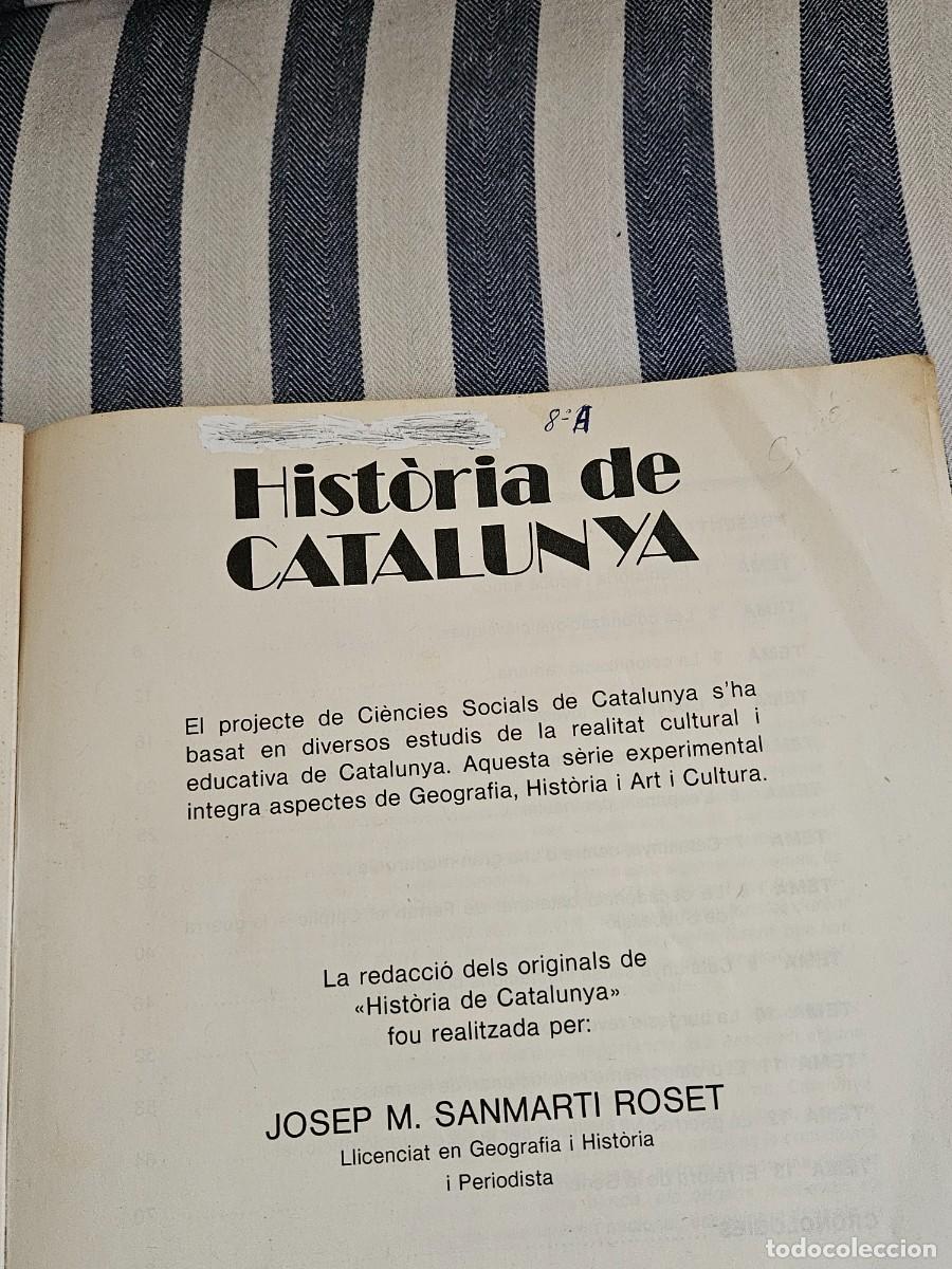 Libros de segunda mano: Libro De Texto &rdquo; Historia De Catalunya, Projecte Experimental De Ciencies Socials De Catalunya. - Foto 9