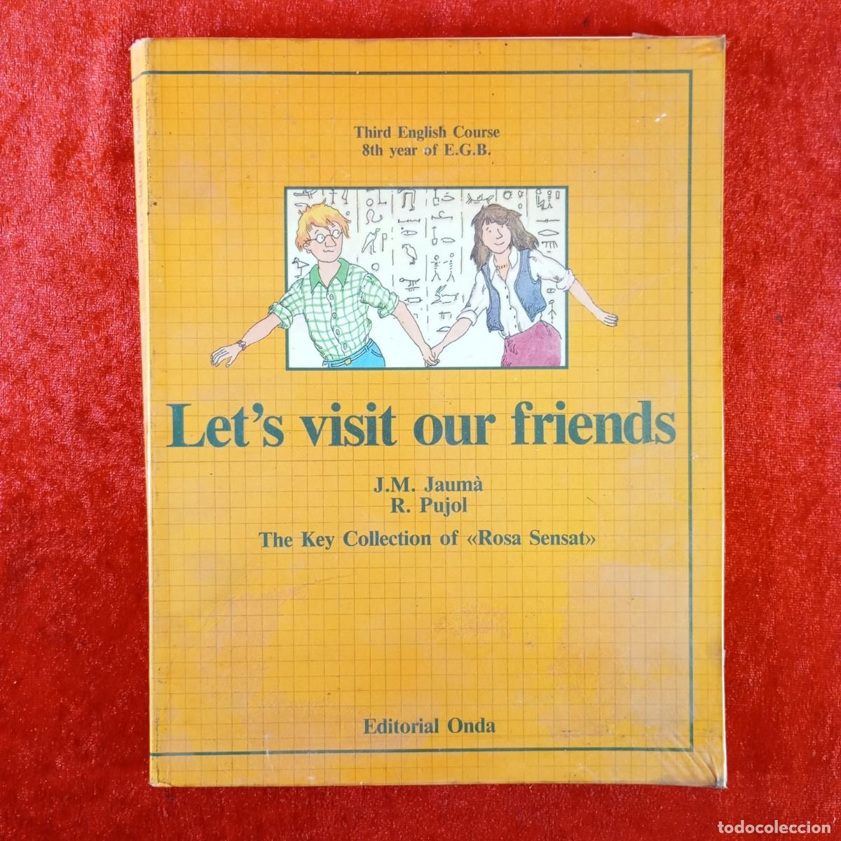 Libros de segunda mano: LET'S VISIT OUR FRIENDS - THIRD ENGLISH COURSE - 8 th YEAR OF E.G.B. - ONDA - LIBRO DE TEXTO / 4988