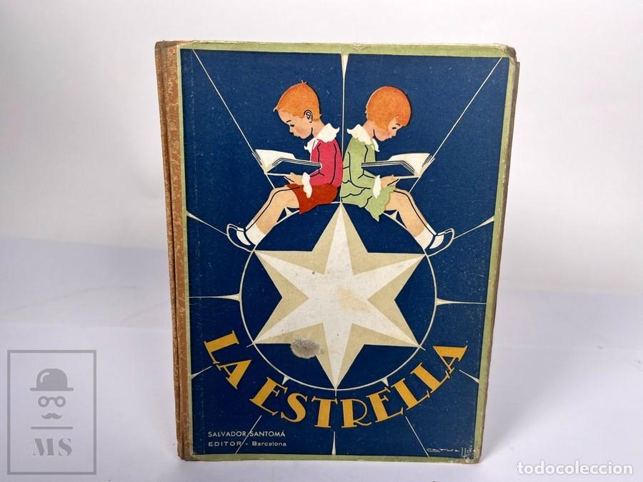 Libros de segunda mano: Anrtiguo Libro - La Estrella Iniciaci&oacute;n a la lectura - Editorial Montserrat - A&ntilde;o 1940