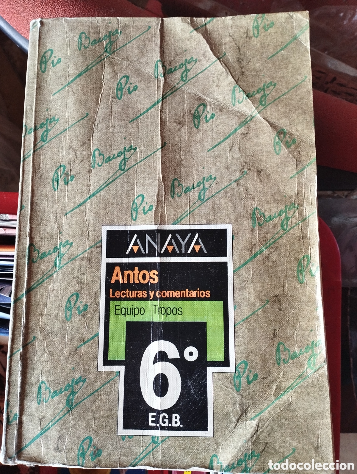 Libros de segunda mano: Libro Antos lecturas y comentarios de 6 &deg; E.G.B anaya