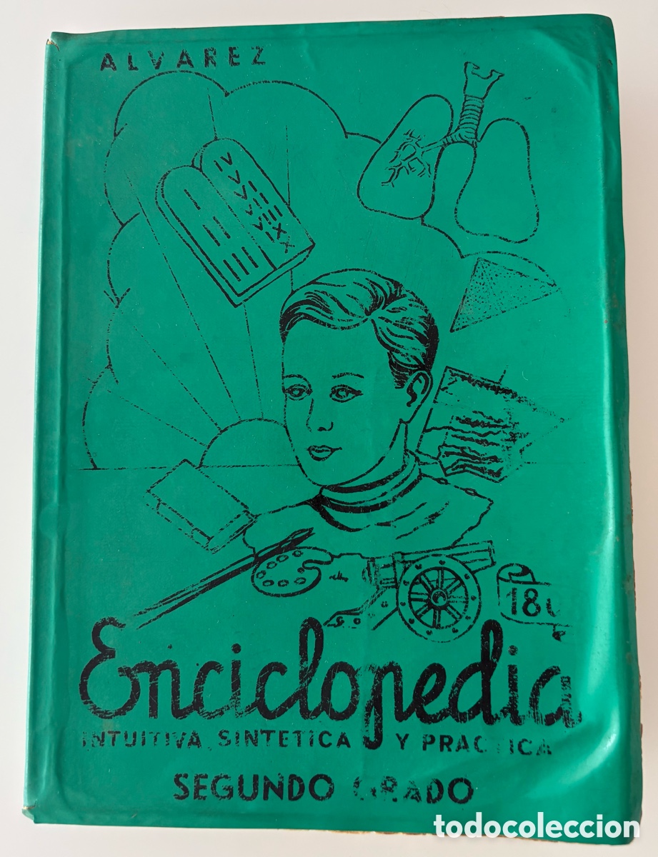 Libros de segunda mano: Enciclopedia (Segundo grado) Antonio &Aacute;lvarez P&eacute;rez.1964 Mi&ntilde;&oacute;n, S.A.