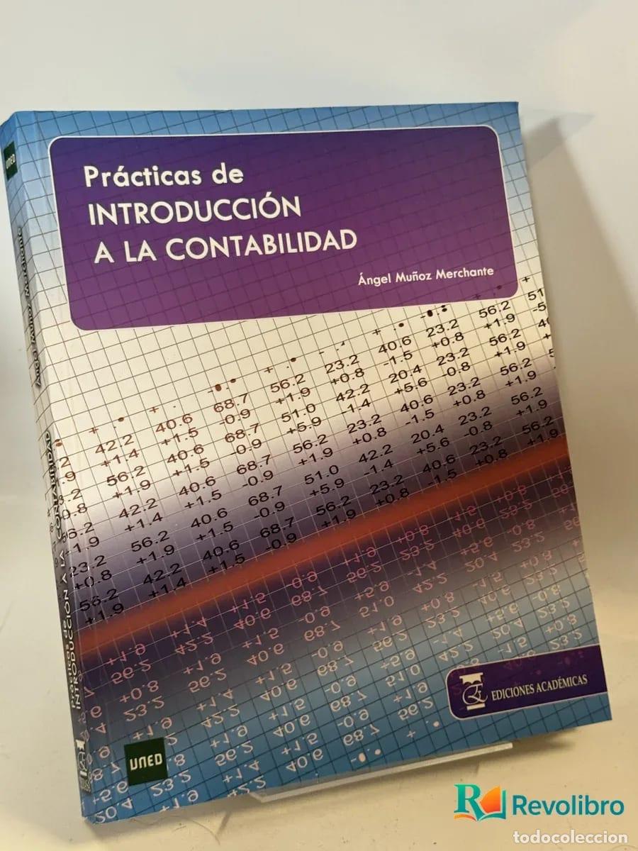 Libros de segunda mano: Pr&aacute;cticas de Introducci&oacute;n a la Contabilidad - &Aacute;ngel Mu&ntilde;oz Merchante