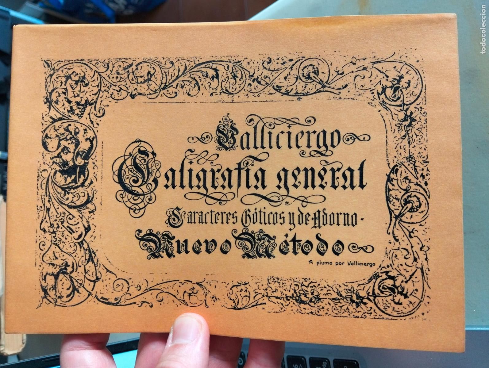 Libros de segunda mano: Valliciergo. Caligrafia General, Caracteres Goticos, Facsimil, Paris Valencia, 1994. VISITA CATALOGO