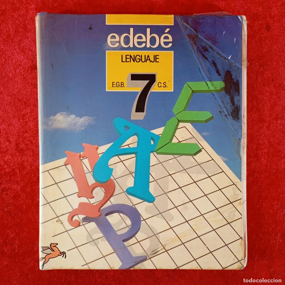 Libros de segunda mano: EDEB&Eacute; - LENGUAJE - E.G.B. - 7 / 6065
