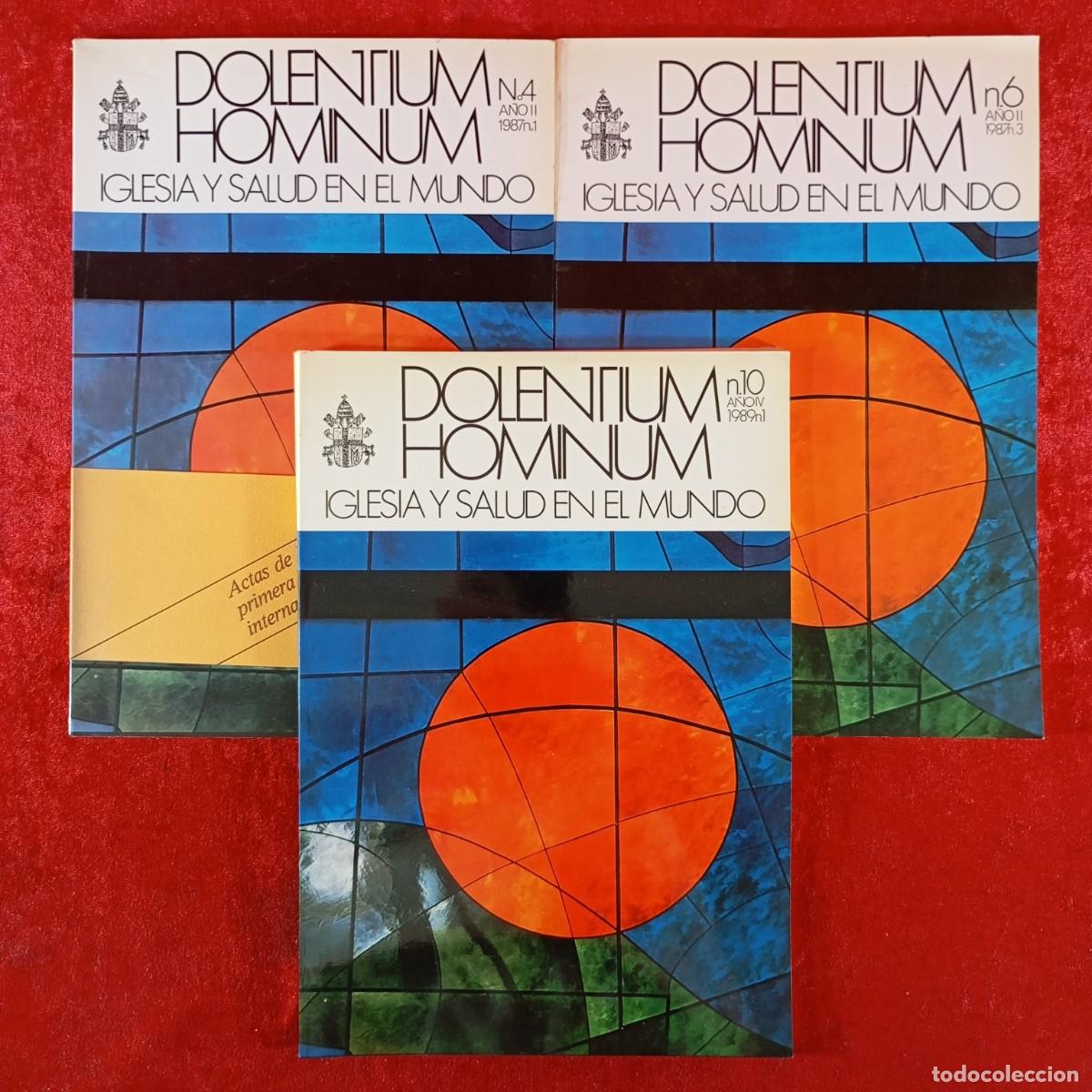 Libros de segunda mano: DOLENTIUM HOMINIUM - IGLESIA Y SALUD EN EL MUNDO - 3 REVISTAS - VER N&ordm; EN FOTOS / 6072