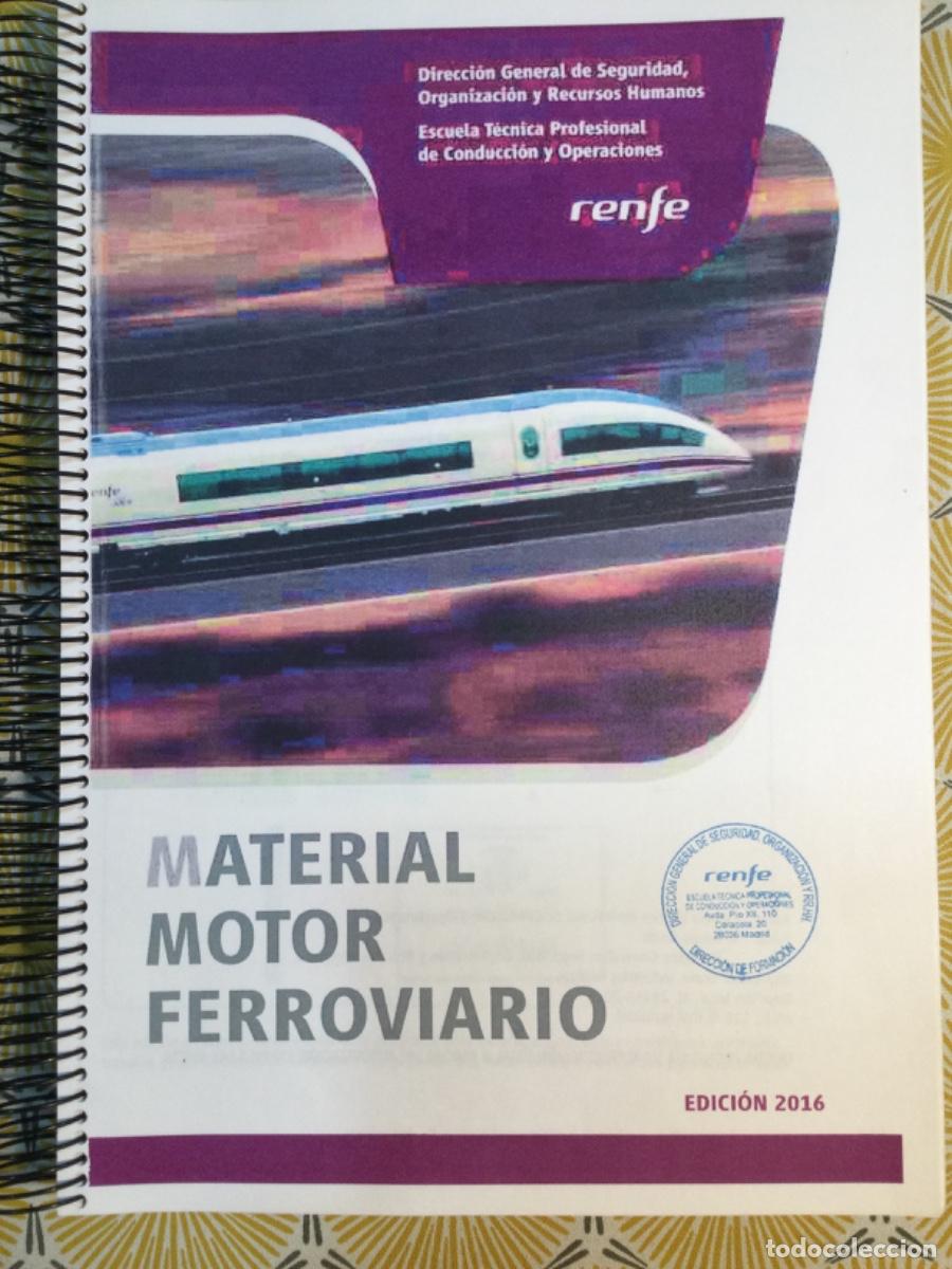 Libros de segunda mano: RENFE MATERIAL MOTOR FERROVIARIO