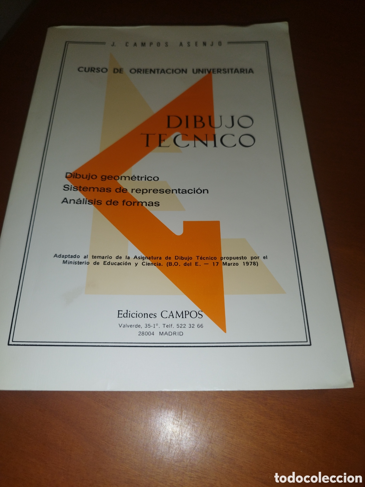 Livres d'occasion: DIBUJO TECNICO (COU).- CAMPOS ASENJO. ED. CAMPOS, 1991.