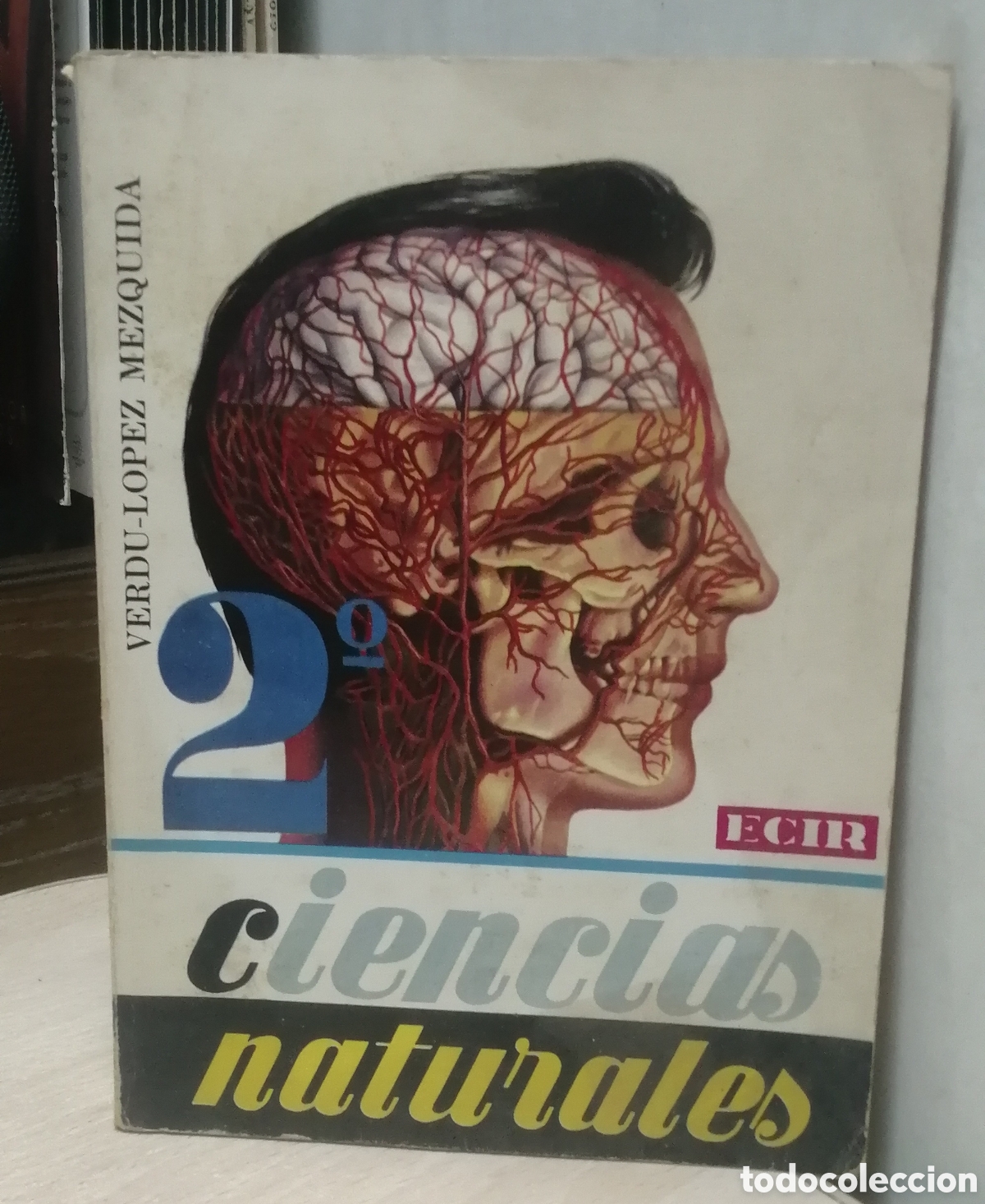 Libros de segunda mano: Ciencias Naturales 2&deg; Ecir 1968 ECIR E. L&oacute;pez Mezquida, editor