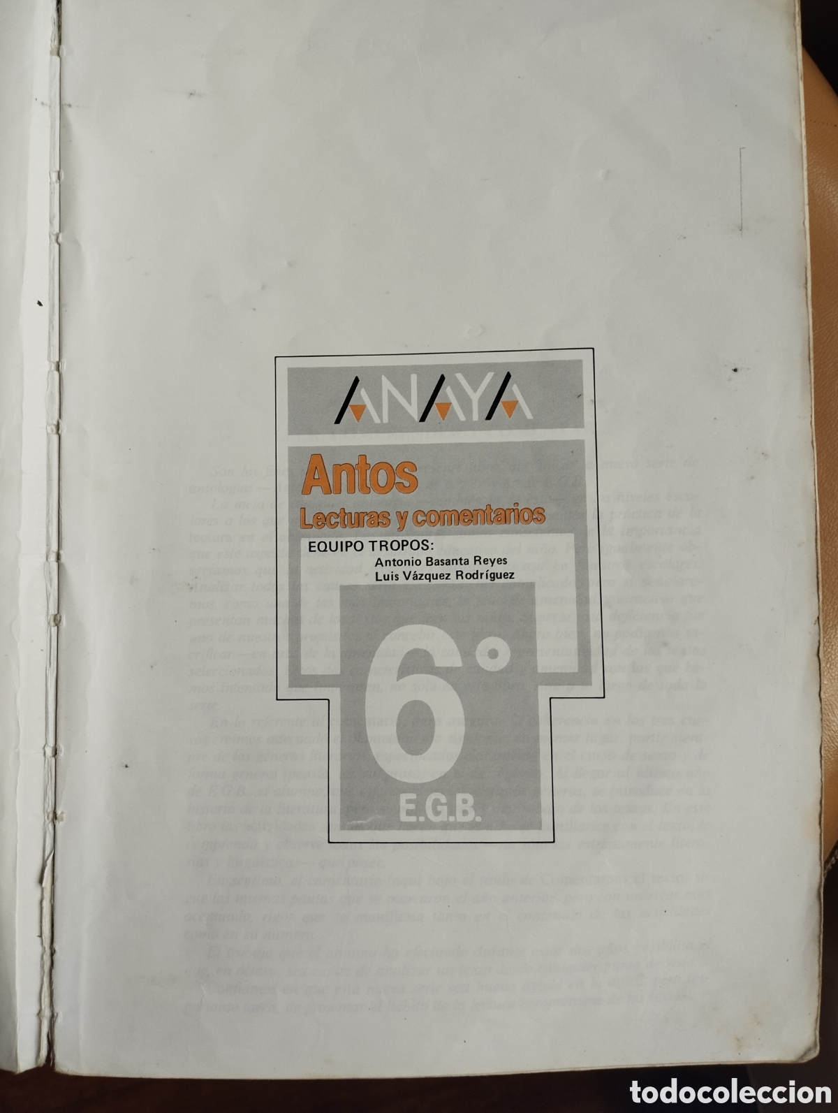 Libros de segunda mano: Libro Antos lecturas y comentarios de 6 &deg; E.G.B anaya - Foto 5