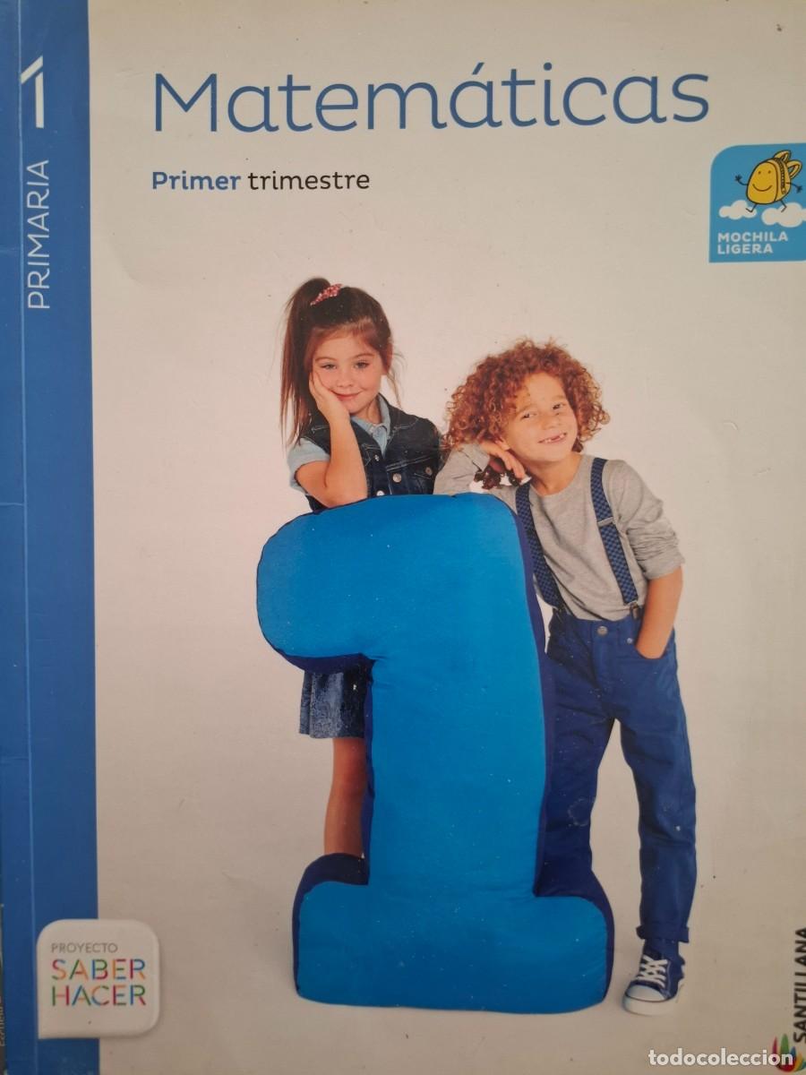 Libros de segunda mano: primer trimestre matem&aacute;ticas 1 primaria Magdalena rodr&iacute;guez Pecharom&aacute;n ed santillana