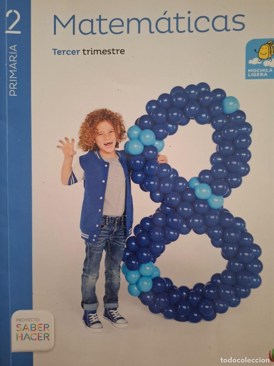 Libros de segunda mano: tercer trimestre matem&aacute;ticas 2 primaria Magdalena Rodr&iacute;guez Pecharom&aacute;n y otra ed santillana