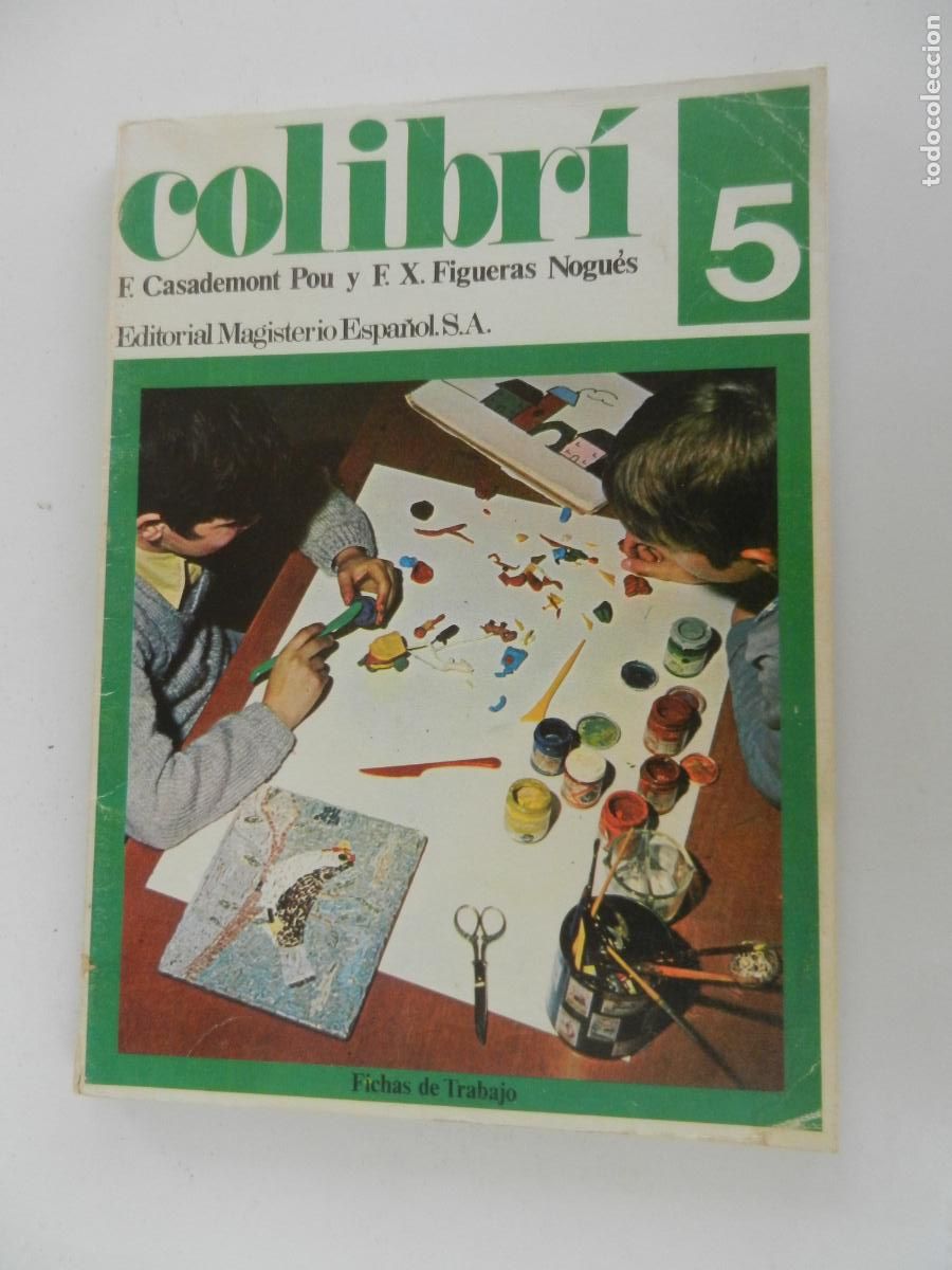 Libros de segunda mano: COLIBR&Iacute; 5 - F CASADEMONT POU Y FX FIGUERAS NOGUEZ - EDITORIAL MAFISTERIO - FICHAS TRABAJO 1971