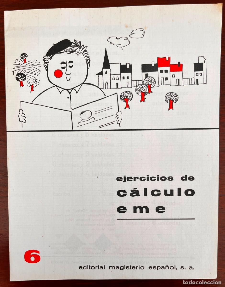 Second hand books: ANTIGUO CUADERNO DE EJERCICIOS DE CALCULO n&ordm; 6 EDIT. MAGISTERIO ESPA&Ntilde;OL A&Ntilde;O 1964, tiene 15 paginas,