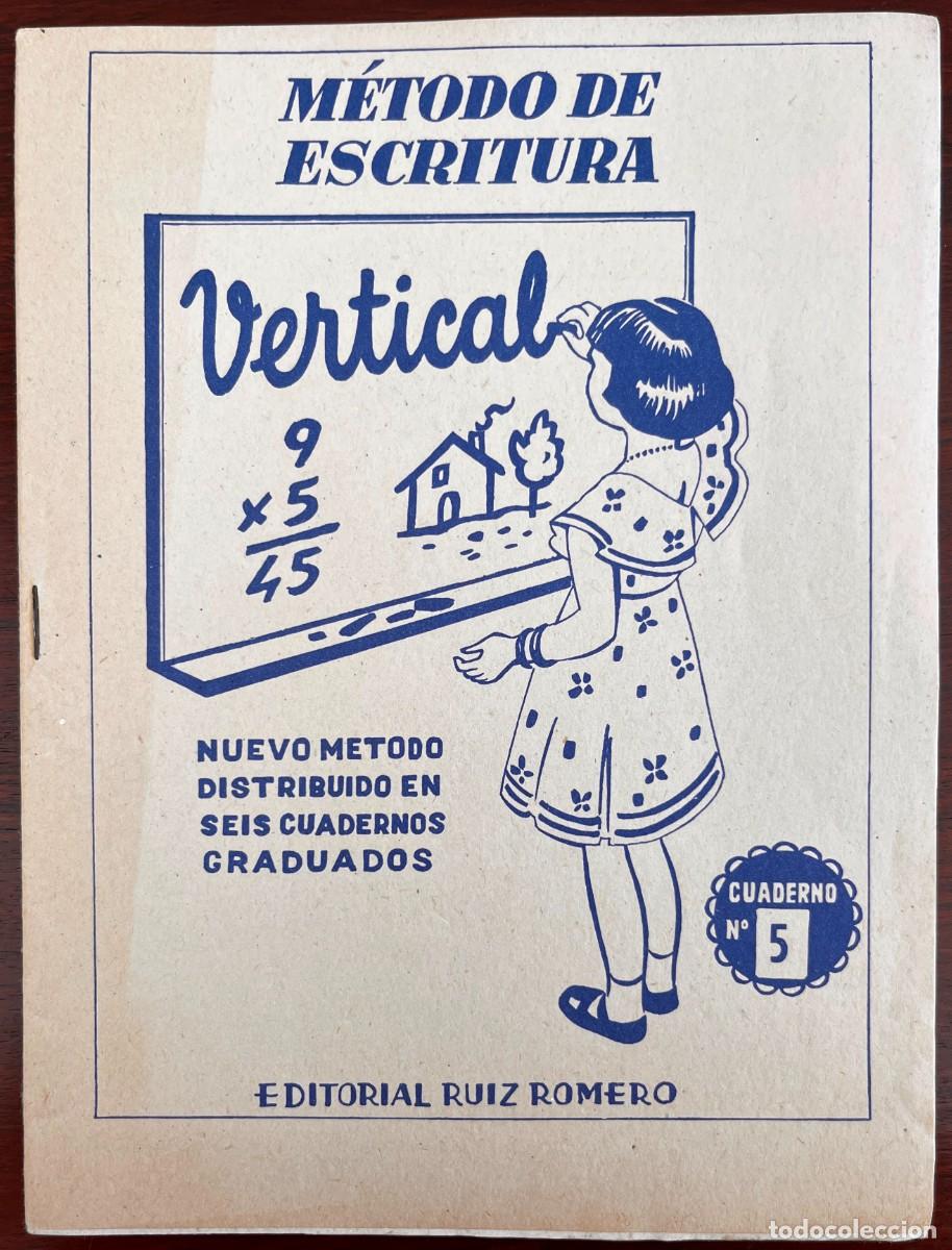 Second hand books: ANTIGUO METODO DE ESCRITURA VERTICAL N&ordm; 5. ED. RUIZ ROMERO. ANTIGUO CUADERNO ESCOLAR A&Ntilde;O 1963, NUEVO