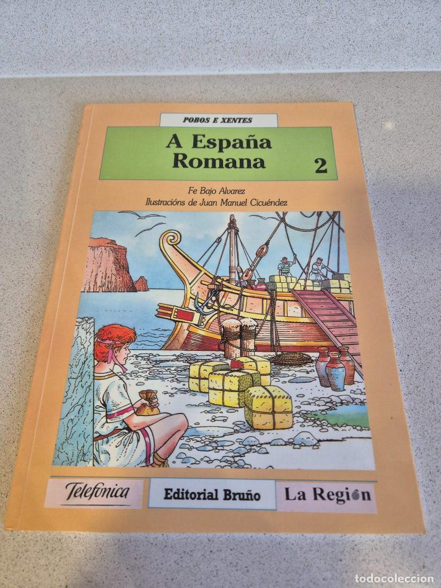 Libros de segunda mano: Libro &rdquo;A Espa&ntilde;a romana&rdquo;