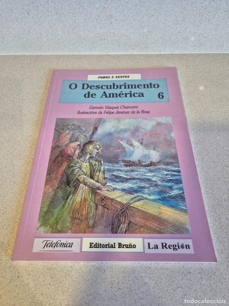 Libros de segunda mano: Libro &rdquo;O descubrimento de America&rdquo;
