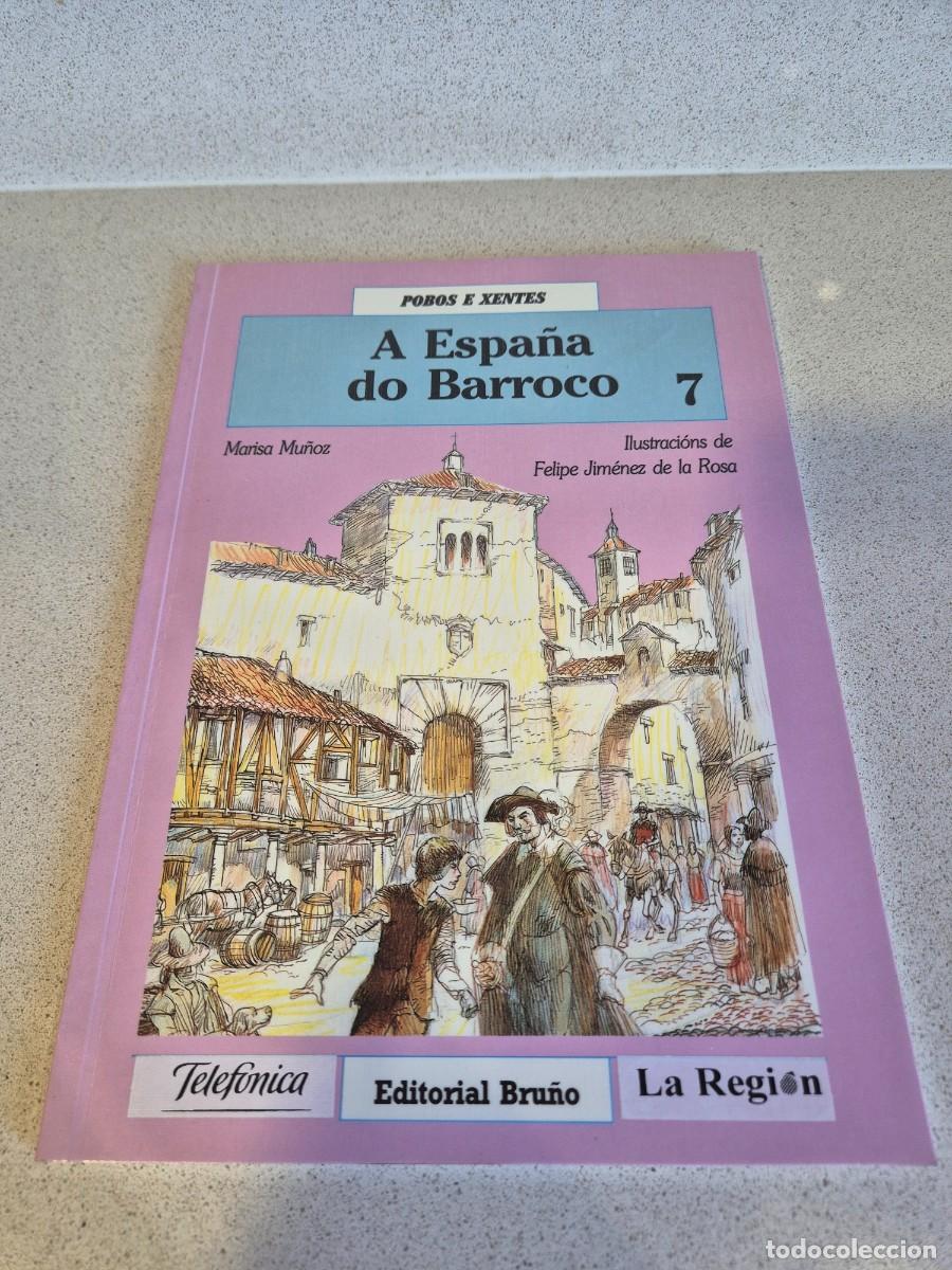 Libros de segunda mano: Libro &rdquo;A Espa&ntilde;a do Barroco&rdquo;