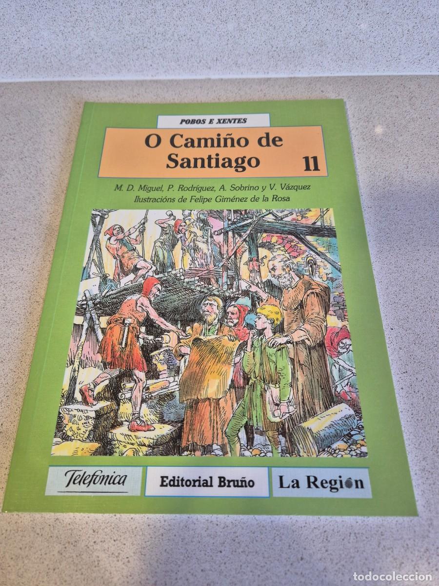 Libros de segunda mano: Libro &rdquo;O cami&ntilde;o de Santiago&rdquo;