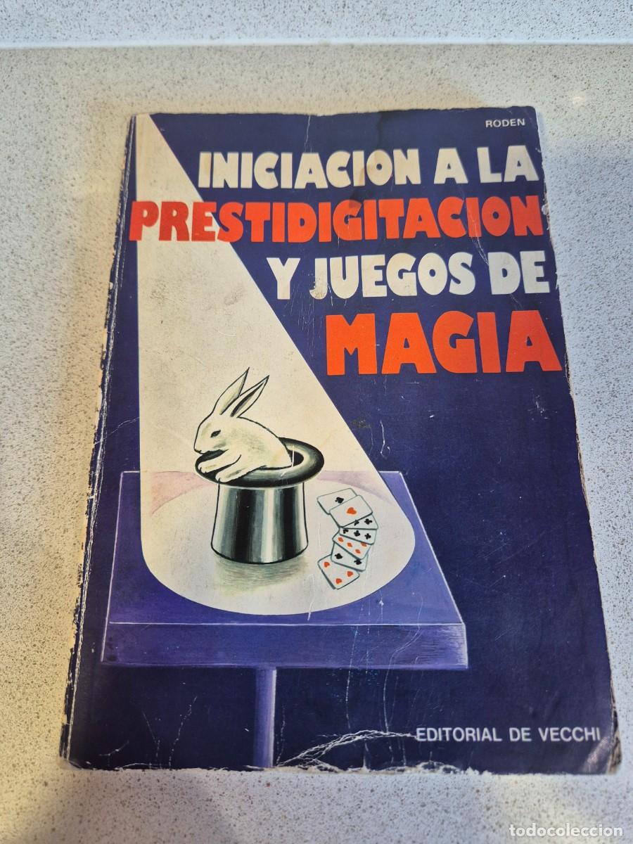 Libros de segunda mano: Libro &rdquo;Iniciacion a la prestidigitacion y juegos de magia&rdquo;