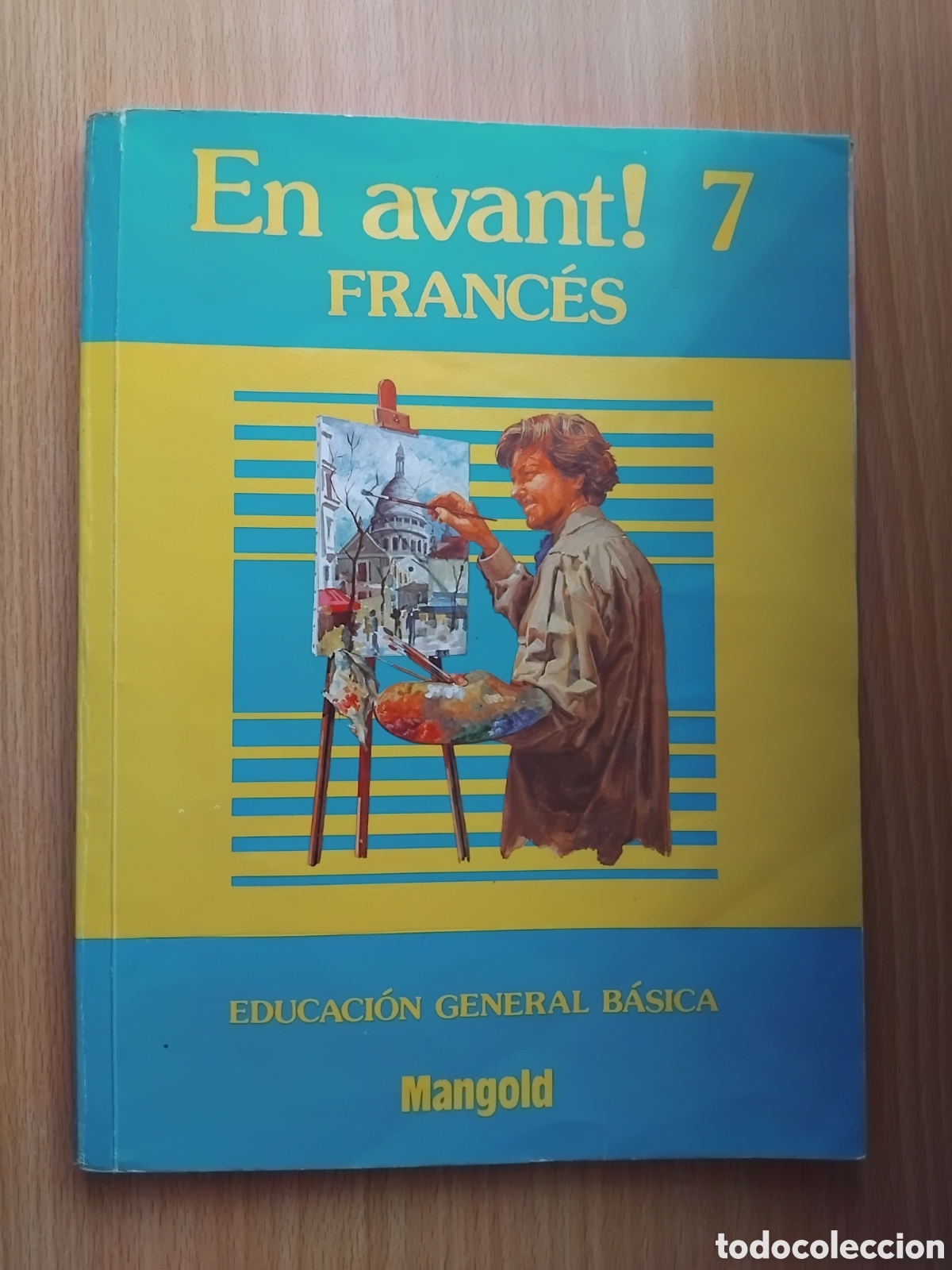 Libros de segunda mano: En avant! 7 Franc&eacute;s Educaci&oacute;n General B&aacute;sica;Varios autores;Mangold;1985