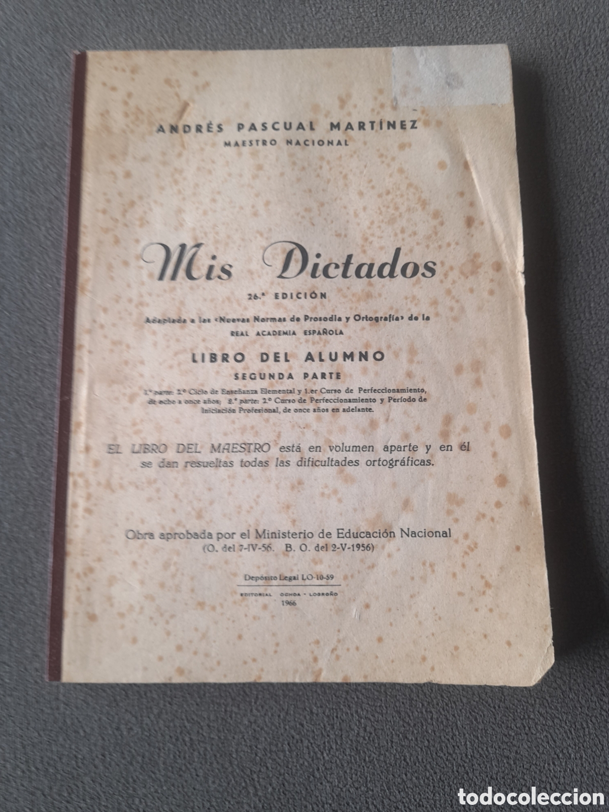 Libros de segunda mano: Libro 1966 Mis dictados por Andr&eacute;s pascual Mart&iacute;nez