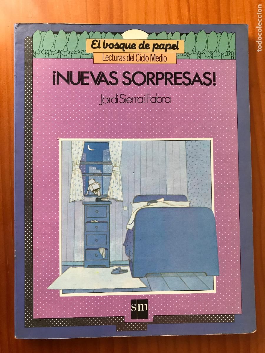 Libri di seconda mano: Nuevas sorpresas! / Jordi Sierra i Fabra. El bosque de papel. Lecturas de Ciclo Medio