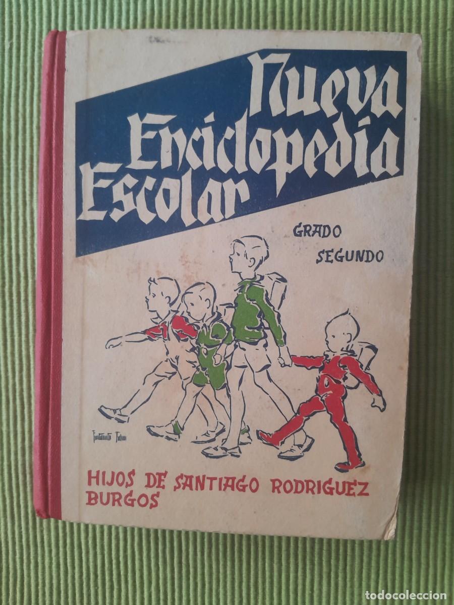 Libros de segunda mano: NUEVA ENCICLOPEDIA ESCOLAR. GRADO SEGUNDO. BURGOS 1939.