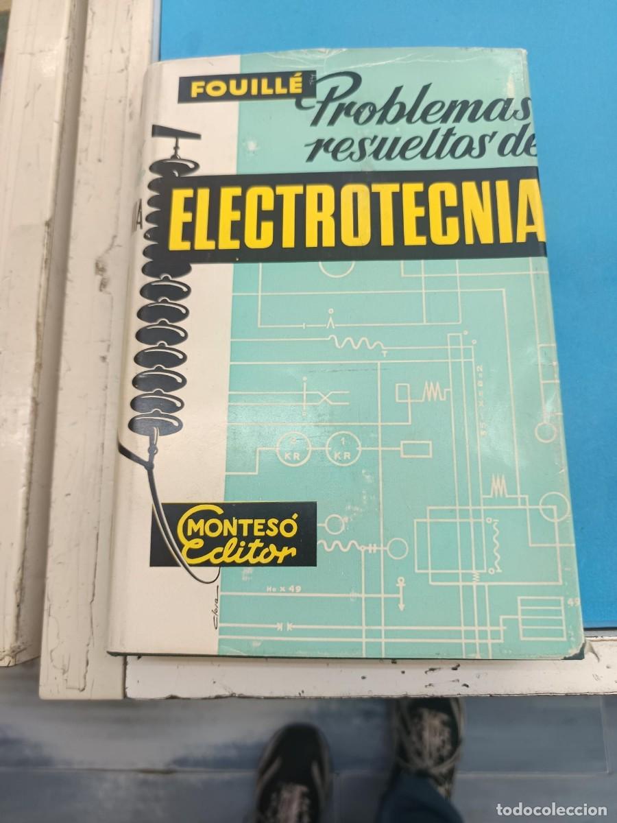 Libros de segunda mano: PROBLEMAS RESUELTOS DE ELECTRONICA FOUILLE EDITOR MONTESO 1967