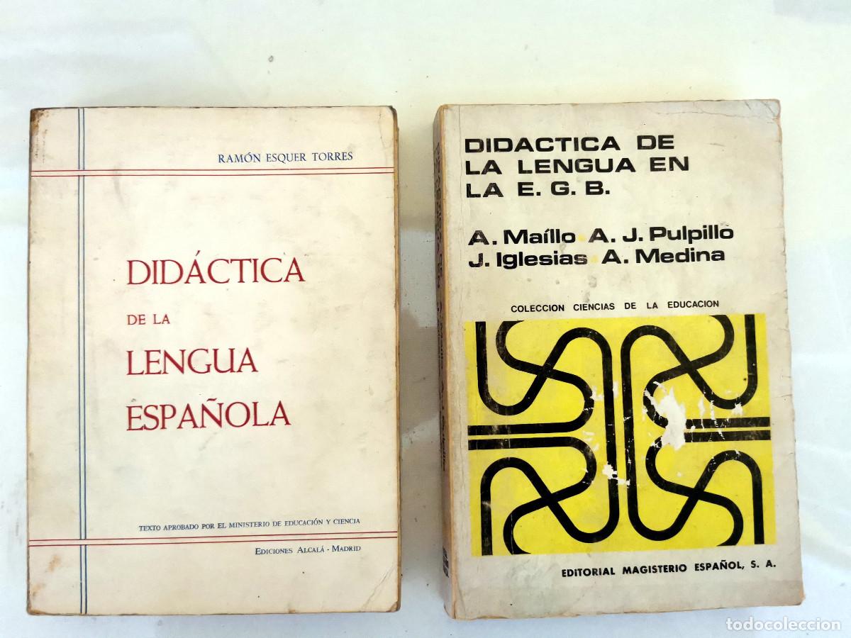 Gebrauchte B&uuml;cher: Did&aacute;ctica de la lengua espa&ntilde;ola. Ram&oacute;n Esquer Torres + En E G B A Ma&iacute;llo A J Pulpillo J. Iglesias