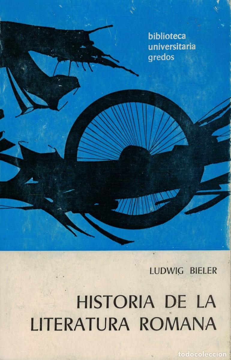 Libros de segunda mano: Ludwig Bieler, Historia de la literatura romana